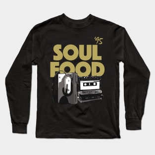 Soul Food Southern Hip Hop Long Sleeve T-Shirt